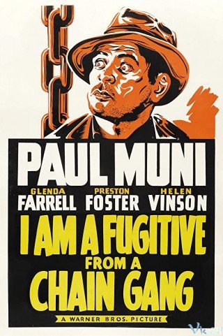 Kẻ Chạy Trốn (I Am A Fugitive From A Chain Gang 1932)