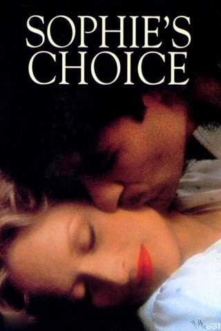 Lựa Chọn Của Sophie (Sophie's Choice 1982)