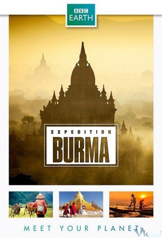 Thiên Nhiên Hoang Dã Myanma (Wild Burma: Nature's Lost Kingdom)