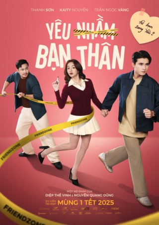 Yêu Nhầm Bạn Thân (Friend Zone 2025)