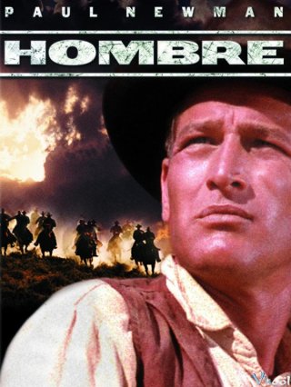Kị Sĩ Hombre (Hombre 1967)