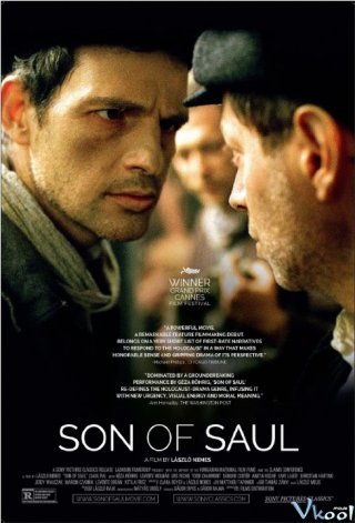Tình Phụ Tử (Son Of Saul 2015)