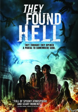 Nuốt Chửng Linh Hồn (They Found Hell 2015)