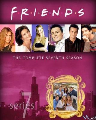 Những Người Bạn 7 (Friends Season 7)