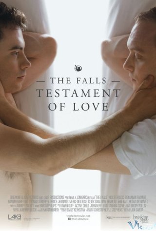 Nguyện Ước Cho Tình Yêu (The Falls: Testament Of Love)