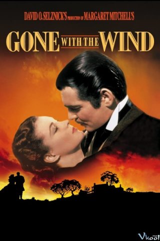 Cuốn Theo Chiều Gió (Gone With The Wind 1938)