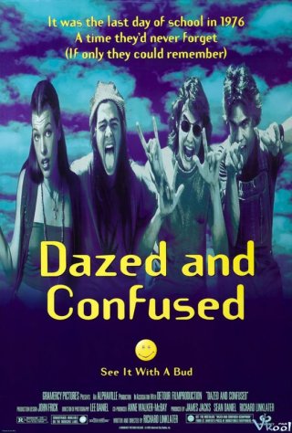 Bối Rối Và Sửng Sốt (Dazed And Confused 1993)