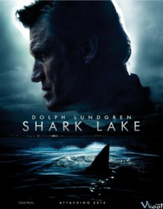 Săn Cá Mập (Shark Lake 2015)