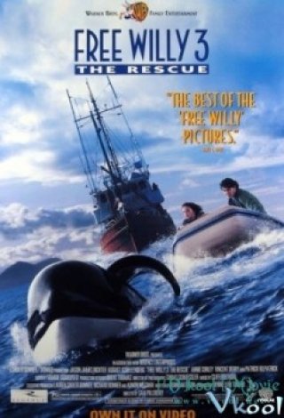 Phóng Thích Chú Willy 3 (Free Willy 3 - The Rescue)