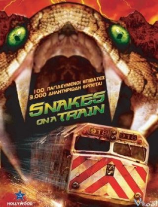 Rắn Xâm Nhập Lên Tàu (Snake On A Train)