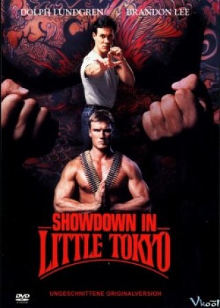 Trận Chiến Ở Tiểu Đông Kinh (Showdown In Little Tokyo 1991)