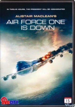 Chuyên Cơ Tổng Thống (Air Force One Is Down)