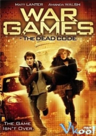 Mật Mã Tử Thần (Wargames: The Dead Code 2008)