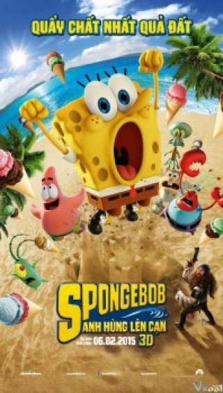 Spongebob: Người Hùng Lên Cạn (The Spongebob Movie: Sponge Out Of Water)