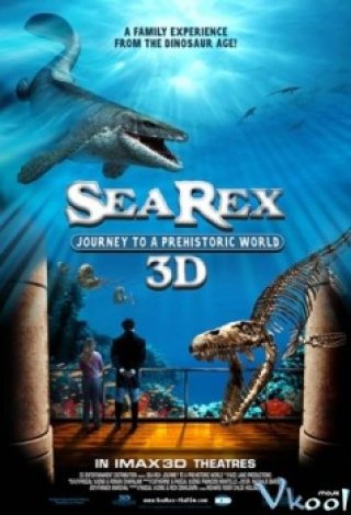 Sea Rex 3d (Sea Rex 3d: Journey To A Prehistoric World)
