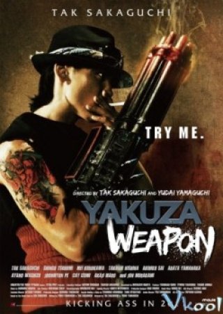 Vũ Khí Tối Thượng (Yakuza Weapon 2011)