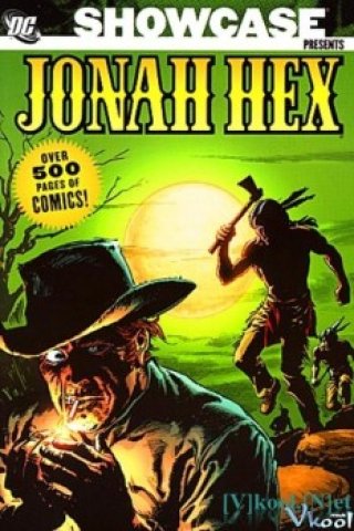Dc Showcase: Jonah Hex (Dc Showcase: Jonah Hex 2010)