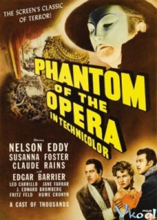 Bóng Ma Nhà Hát Cổ (Phantom Of The Opera 1943)