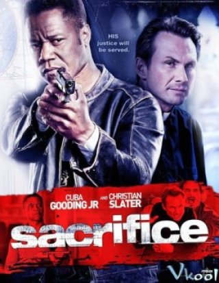 Xả Thân (Sacrifice 2011)