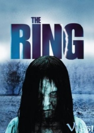 Vòng Tròn Tử Thần (The Ring 2002)