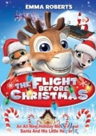 Chuyến Bay Kỳ Thú (The Flight Before Christmas 2004)