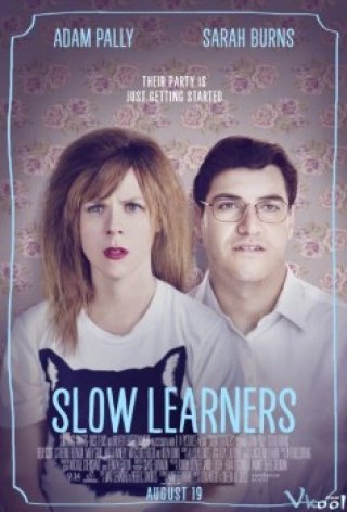 Học Cách Trụy Lạc (Slow Learners)