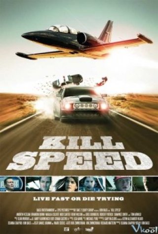 Giết Tốc Độ (Kill Speed)