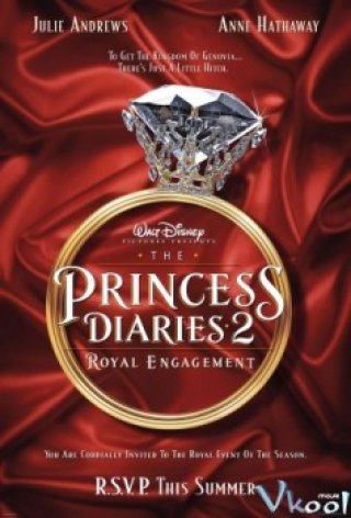 Nhật Ký Công Chúa 2: Đám Cưới Hoàng Gia (The Princess Diaries 2 : Royal Engagement 2004)