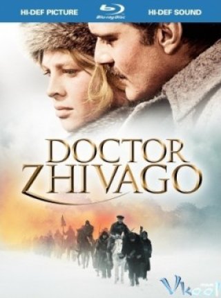 Bác Sĩ Zhivago (Doctor Zhivago 1965)