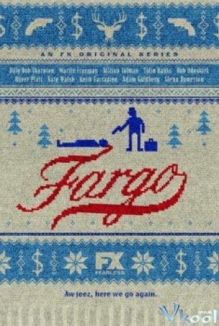 Xa Thật Xa 1 (Fargo Season 1 2014)