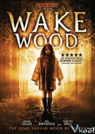 Khu Rừng Chết Chóc (Wake Wood)