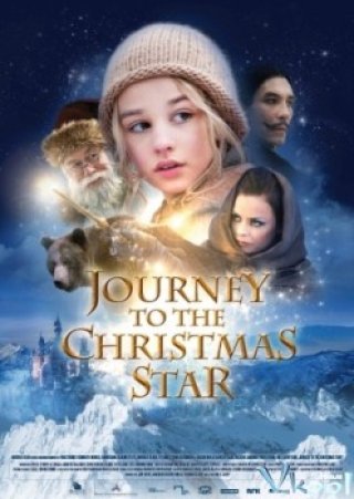 Truy Tìm Sao Giáng Sinh (Journey To The Christmas Star 2012)