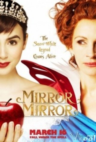Nàng Bạch Tuyết (Mirror Mirror)