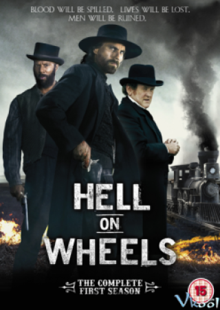 Bánh Xe Địa Ngục 1 (Hell On Wheels Season 1 2011)