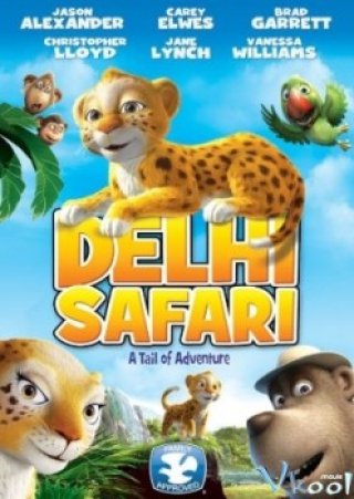 Cuộc Hành Trình Của Chú Báo Đốm (Delhi Safari 2012)