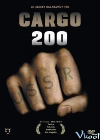 Kiện Hàng Số 200 (Cargo 200)