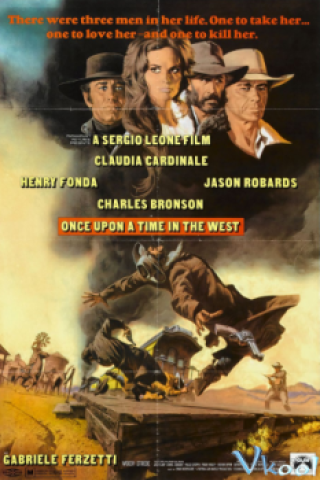 Thuở Ấy Miền Viễn Tây (Once Upon A Time In The West 1968)