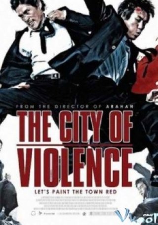Thành Phố Bạo Lực (The City Of Violence)
