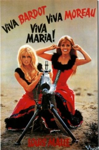 Maria Muôn Năm! (Viva Maria! 1965)