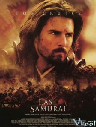 Võ Sĩ Đạo Cuối Cùng (The Last Samurai 2003)