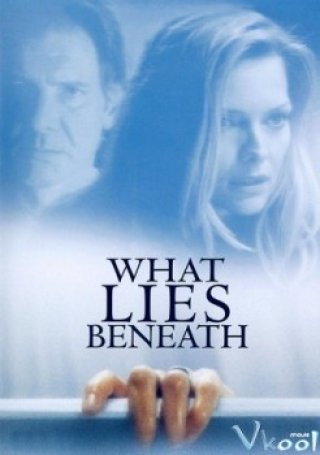 Hồn Ma Báo Oán (What Lies Beneath 2000)