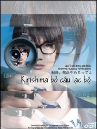 Kirishima Bỏ Câu Lạc Bộ (The Kirishima Thing)