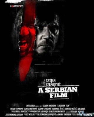 Người Serbia (A Serbian Film)