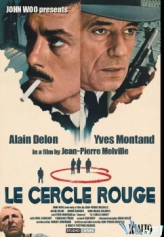 Tên Trộm Hào Hoa (Le Cercle Rouge 1970)
