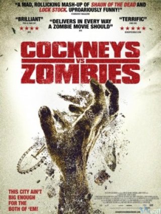 Thây Ma Trở Lại (Cockneys Vs Zombies 2012)