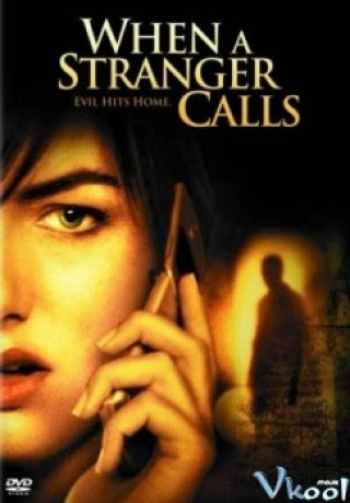 Cuộc Gọc Lúc Nửa Đêm (When A Stranger Calls)