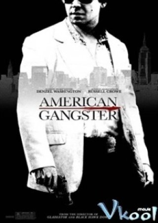 Gangster Mỹ (American Gangster 2007)