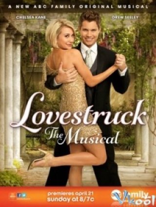 Vũ Điệu Tình Yêu (Lovestruck: The Musical)