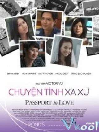 Chuyện Tình Xa Xứ (Passport To Love)