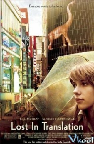 Lạc Lối Ở Tokyo (Lost In Translation 2003)